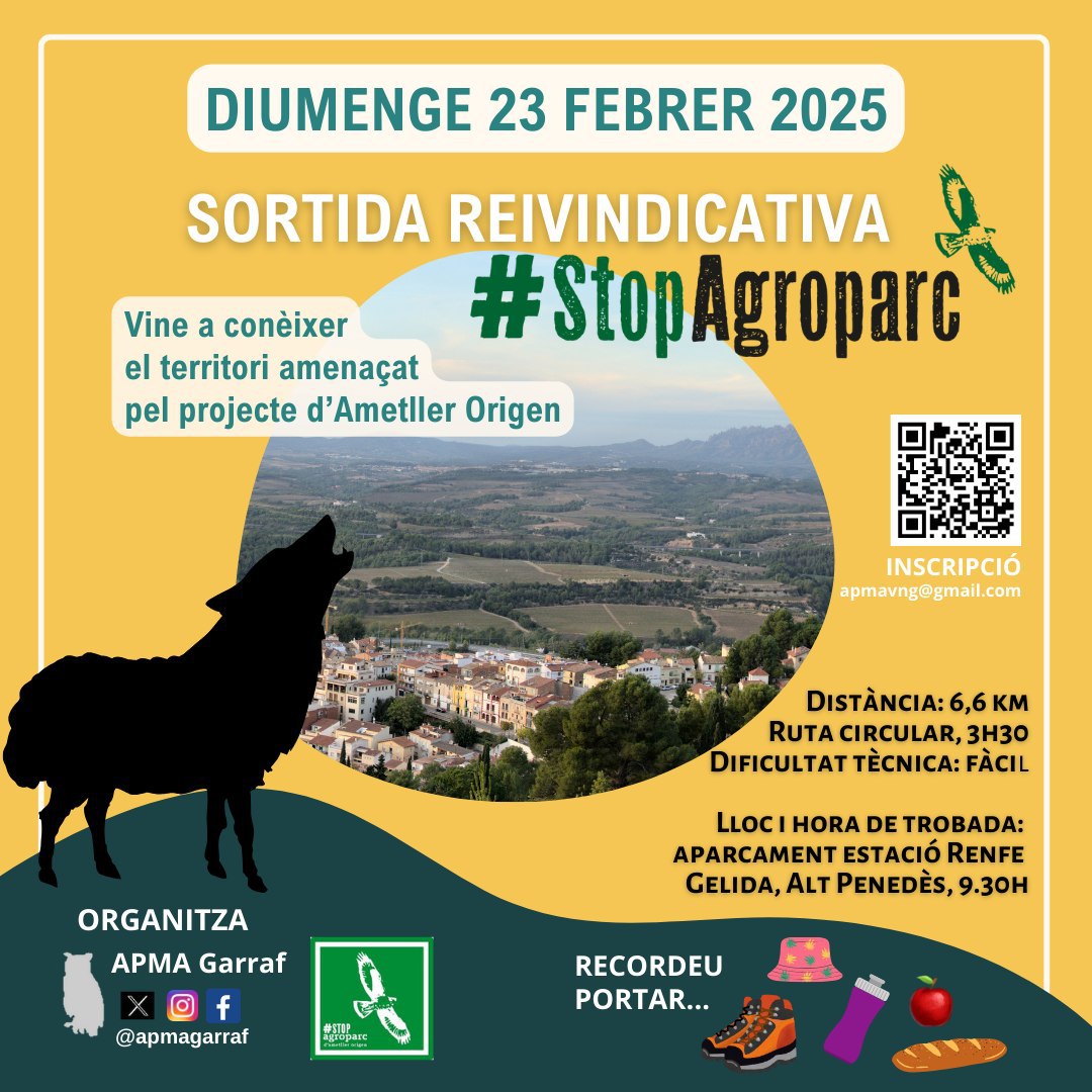 stopagroparc's tweet image. Diumenge 23 febrer
Sortida Reivindicativa
Vine a conèixer el territori amenaçat pel projecte d'Ametller Origen
Distància: 6,6 km
Ruta circular de 3 h 30 m
Dificultat tècnica: fàcil
Trobada: Aparcament estació Renfe de Gelida. 9:30 h
Organitza @ApmaGarraf @stopagroparc