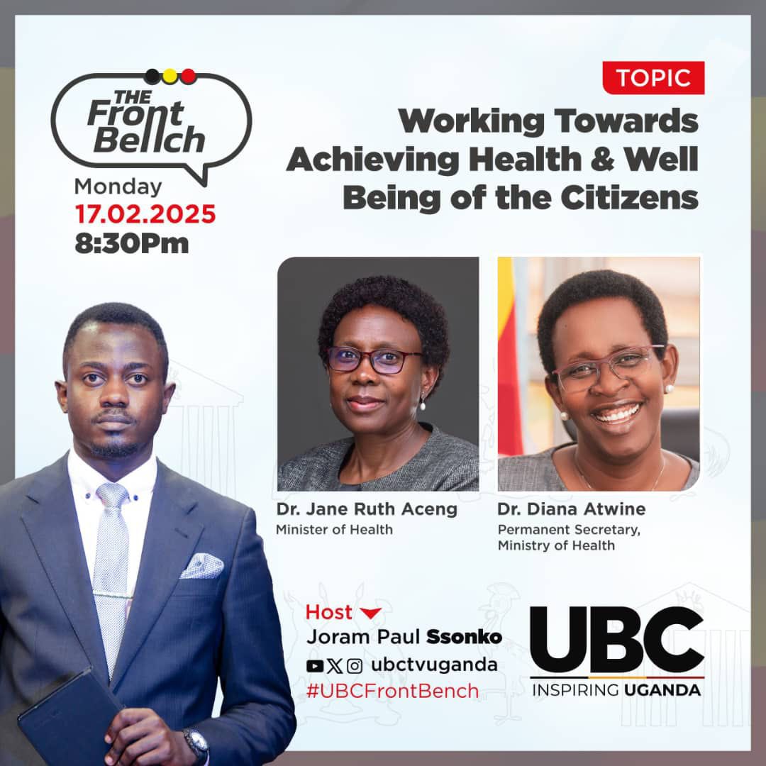 Government Citizen Interaction Centre (@gcicuganda) on Twitter photo Tonight, don’t miss #UBCFrontBench with the Minister of Health, Dr. Jane Ruth Aceng and the Permanent Secretary for <a href="/MinofHealthUG/">Ministry of Health- Uganda</a>, Dr. Diana Atwine as they share insights on “Working Towards Achieving Health and Well-Being of the Citizens”.
𝐓𝐮𝐧𝐞 𝐢𝐧: <a href="/ubctvuganda/">UBC UGANDA</a>
𝐃𝐚𝐭𝐞: Tonight, don’t miss #UBCFrontBench with the Minister of Health, Dr. Jane Ruth Aceng and the Permanent Secretary for <a href="/MinofHealthUG/">Ministry of Health- Uganda</a>, Dr. Diana Atwine as they share insights on “Working Towards Achieving Health and Well-Being of the Citizens”.
𝐓𝐮𝐧𝐞 𝐢𝐧: <a href="/ubctvuganda/">UBC UGANDA</a>
𝐃𝐚𝐭𝐞: