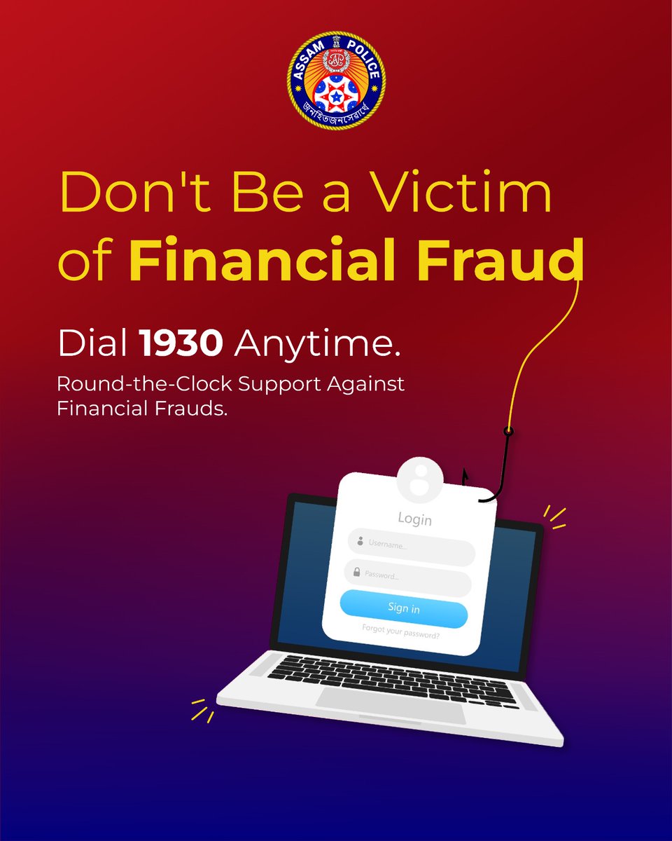 assampolice's tweet photo. Lost Money to Financial Cyber Fraud? 

Dial 1930

Victims of Financial Fraud can call on Helpline Number 1930 within 24 hours for quick &amp; immediate assistance.

#ReportCyberFraud https://t.co/oSsranU8GH