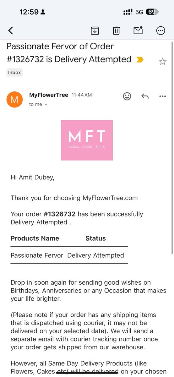 RJ_Ameeth's tweet photo. @myflowertreemft you guys have been sending this email since 14th Feb. No attempt made till date, what do you mean by, “successfully delivery attempted??”
no clear communication and the order is now irrelevant. 
Is this some kind of scam!!??? https://t.co/LTy5QA5C2V