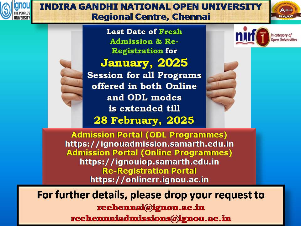 🔊Great news! The last date for January 2025 Admissions &amp; Re-Registration has been extended till 28th Feb 2025—don’t miss this chance to join IGNOU!🚀📚 
➡️ignouadmission.samarth.edu.in (ODLPrograms) ➡️ignouiop.samarth.edu.in (OnlinePrograms)
➡️onlinerr.ignou.ac.in (Re-Registration)