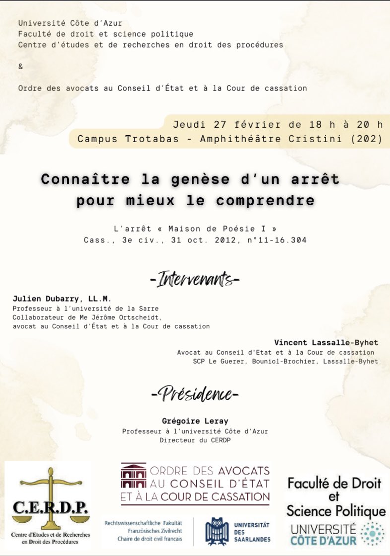 Le 27/2 le Pr Dubarry interviendra aux côtés de Me Lassalle-Byhet <a href="/avoca_ssation/">Avocats aux conseils</a> à <a href="/DroitScPoNice/">DroitSciencePoNice</a> <a href="/Univ_CotedAzur/">Université Côte d'Azur</a> sous la Présidence du Pr Gregoire Leray, Directeur du CERDP.
Aucune inscription n’est requise.
#avocats #notaires #cassation #pédagogie