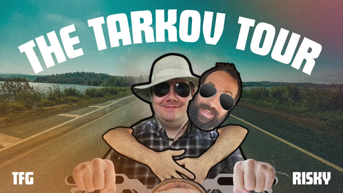 THE TARKOV TOUR WITH <a href="/FriendlyGuyTTV/">ThatFriendlyGuy</a> 
twitch.tv/micheal_risky