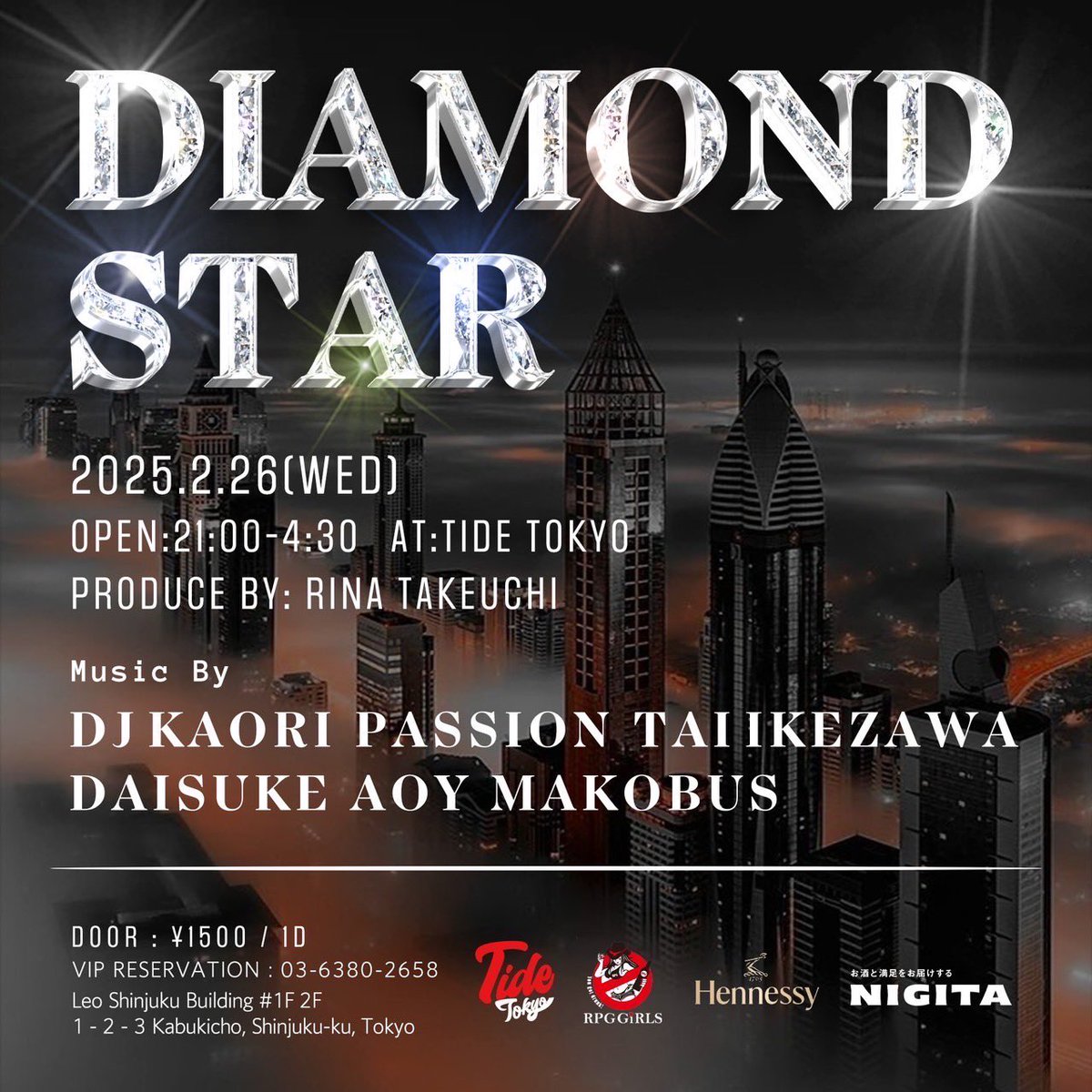 djdaisuke0519's tweet photo. 2/26（水）DIAMOND STAR＠新宿TIDE TOKYOにDJ参戦します。DJには、DJ KAORI、PASSION、TAI IKEZAWA、DAISUKE、AOY、MAKOBUS、豪華DJ陣です。

フロントにてDAISUKEのゲストとお伝え下さい。お待ちしております。

#DJ #DJイベント #club #disco https://t.co/aw9PthdVEc