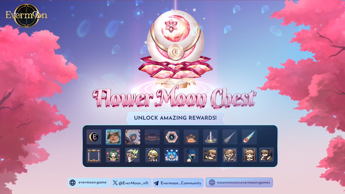 EverMoon_nft's tweet photo. 🌙✨ Moon Mission Season 2 is LIVE!  
🌸 The Flower Moon Chest is here—packed with exclusive, limited-edition NFTs! 

🌔Join Moon Mission now & claim your rewards!
https://t.co/gfxT1exSJM 

🔥What’s inside? 🔥
✅ Heroes & Skins 
✅ Boosts & Power-ups 
✅ Customizations – Unique VFX, PFP, frames, & more!

Seasonal & Limited Edition – Once it’s gone, it’s GONE! 💨