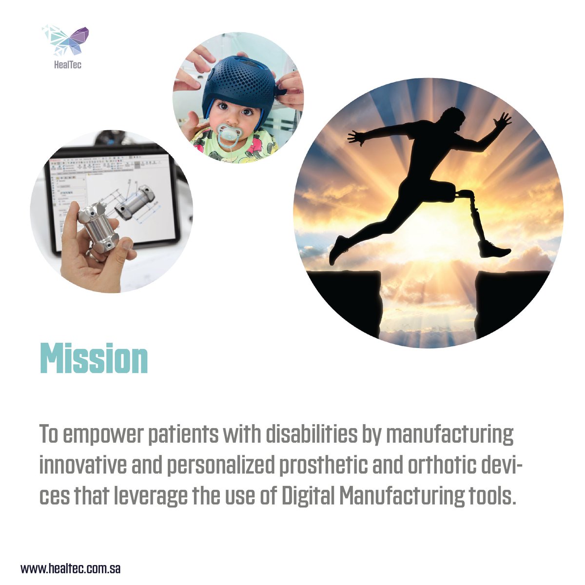 مهمتنا:
تمكين الأفراد ذوي الإحتياجات الخاصة عن طريق صناعة أطراف صناعية وجبائر مبتكرة بإستخدام الصناعة الرقمية لسد الفجوة بين الحاجة والتكنولوجيا

#healtech #saudiarabia #factory #orthotics #prothesis #أطراف_صناعية #جبائر #هيل_تيك #السعودية #healtec #saudimade #ksa #vision2030
