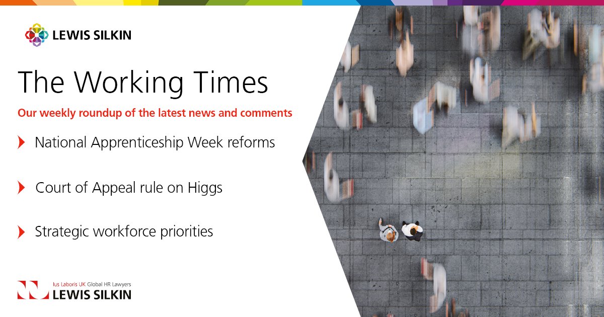 What’s new in the world of work? 

In the Working Times: Apprenticeship reforms, Court of Appeal rule on Higgs, and strategic workforce priorities.

READ LAST WEEK’S: okt.to/DMAjnV

SUBSCRIBE: okt.to/ozaZ7g  

#employmentlaw #hr #futureofwork #LewisSilkin