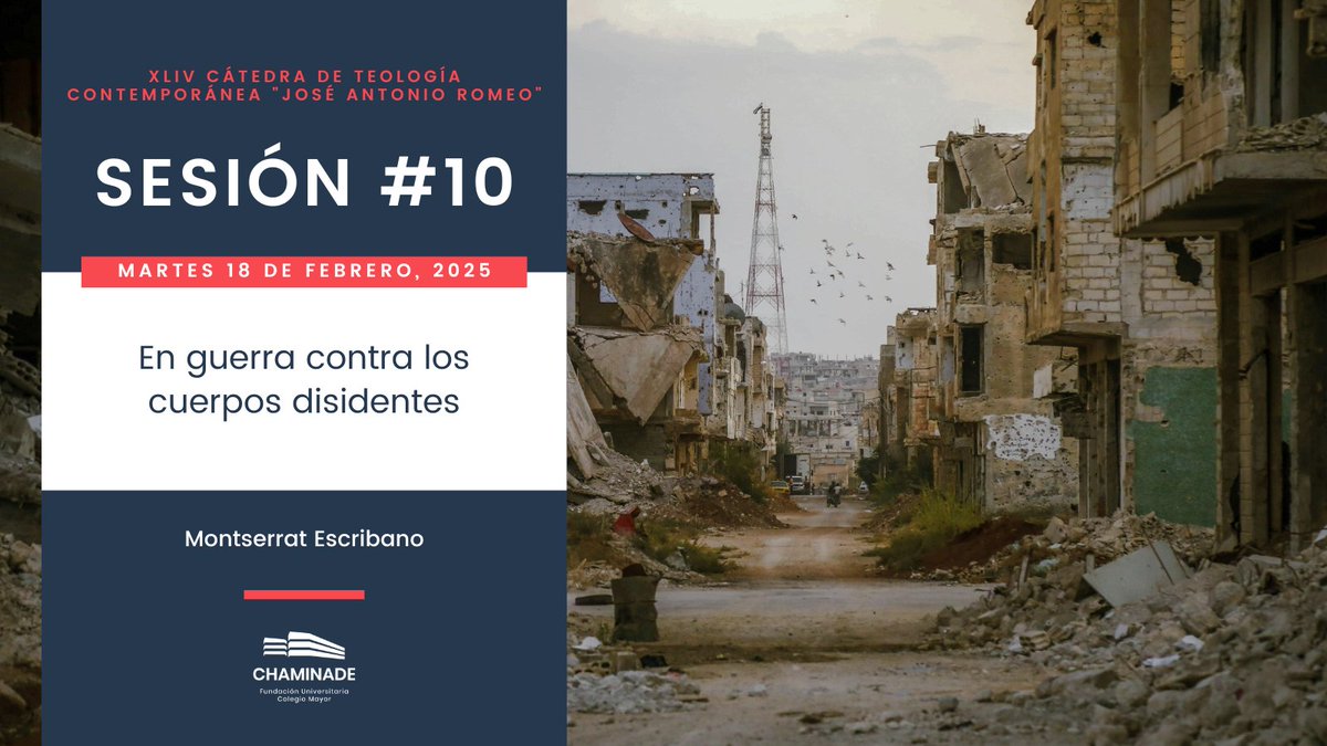 CMU Chaminade (@cmuchaminade) on Twitter photo ✝️ #CátedraDeTeología 👉 Mañana celebramos una nueva sesión de la Cátedra junto a Montserrat Escribano, profesora de <a href="/FTeoVal/">Teología Valencia</a>.
🎙️ Conferencia "En guerra contra los cuerpos disidentes"
🗓️ Martes 18 de febrero
⏰ 19:30h
📍 Capilla del #CMUChaminade ✝️ #CátedraDeTeología 👉 Mañana celebramos una nueva sesión de la Cátedra junto a Montserrat Escribano, profesora de <a href="/FTeoVal/">Teología Valencia</a>.
🎙️ Conferencia "En guerra contra los cuerpos disidentes"
🗓️ Martes 18 de febrero
⏰ 19:30h
📍 Capilla del #CMUChaminade