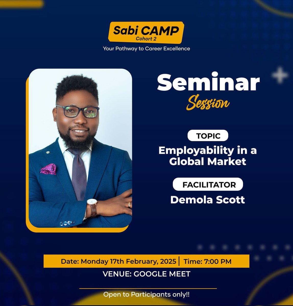 SabiCliq's tweet image. Beautiful morning to amazing CAMPers! Remember it&apos;s another day to take a step to becoming a world class professional. 

Join us at 7PM today for another insightful seminar with @demolascott 
Will you be the first to get to class? Let&apos;s find out🏃🏽‍♀️