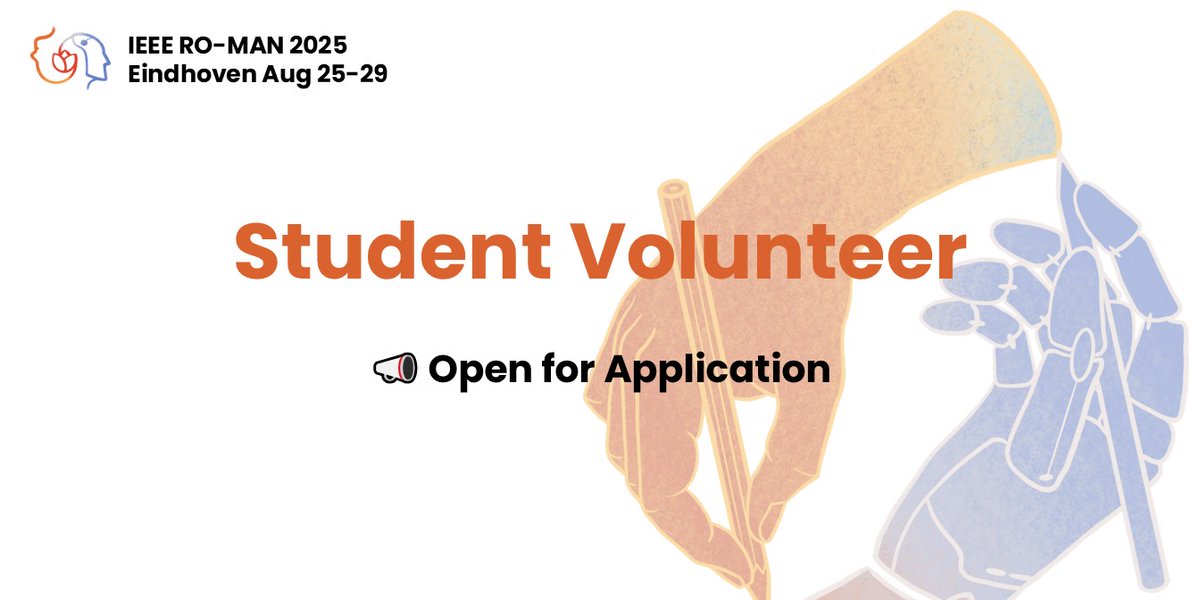 🚀RO-MAN 2025 Student Volunteer program is now open for applications! 🎉
Gain hands-on experience, network with experts, and be part of this exciting conference. 
Apply Now via the Link: forms.office.com/e/StKzRAKgfR

#ROMAN2025 #studentvolunteer