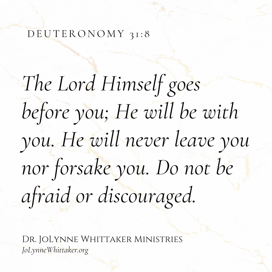 The faithfulness and power of God’s presence.  You are stepping into a highly victorious week.  Doors will open at His approach.  Victory will occur in His presence.  God is with you… you shall not fail!

Deuteronomy 31:8

𝒟𝓇. 𝒥𝑜𝐿𝓎𝓃𝓃𝑒 𝒲𝒽𝒾𝓉𝓉𝒶𝓀𝑒𝓇