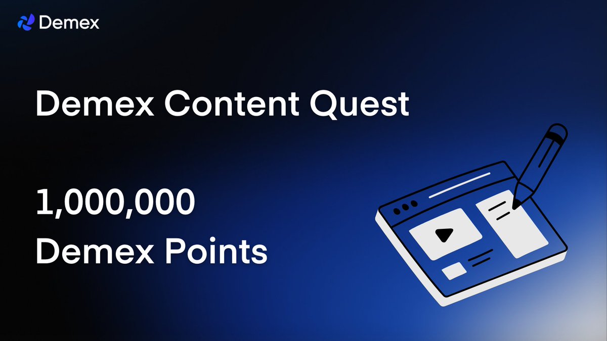 1,000,000 Demex Points Up for Grabs!

The #DemexContentQuest is live! Show the world how to trade perps on Demex and earn your share of 1,000,000 Demex Points—convertible to $DMX at TGE!

🗓️ 17 Feb - 31 Mar, 2025

How to win?

🎥 Create and share engaging content that explains