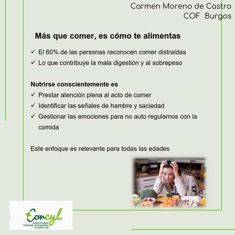 cofBurgos's tweet photo. Nutrición Consciente
(Carmen Moreno de Castro, @cofburgos)
Más que comer, es cómo te alimentas. El 60% de las personas reconocen comer distraídas, lo que contribuye la mala digestión y al sobrepeso.
#cofburgos #concyl #nutriciónconsciente #alimentación https://t.co/rAwurhKA61