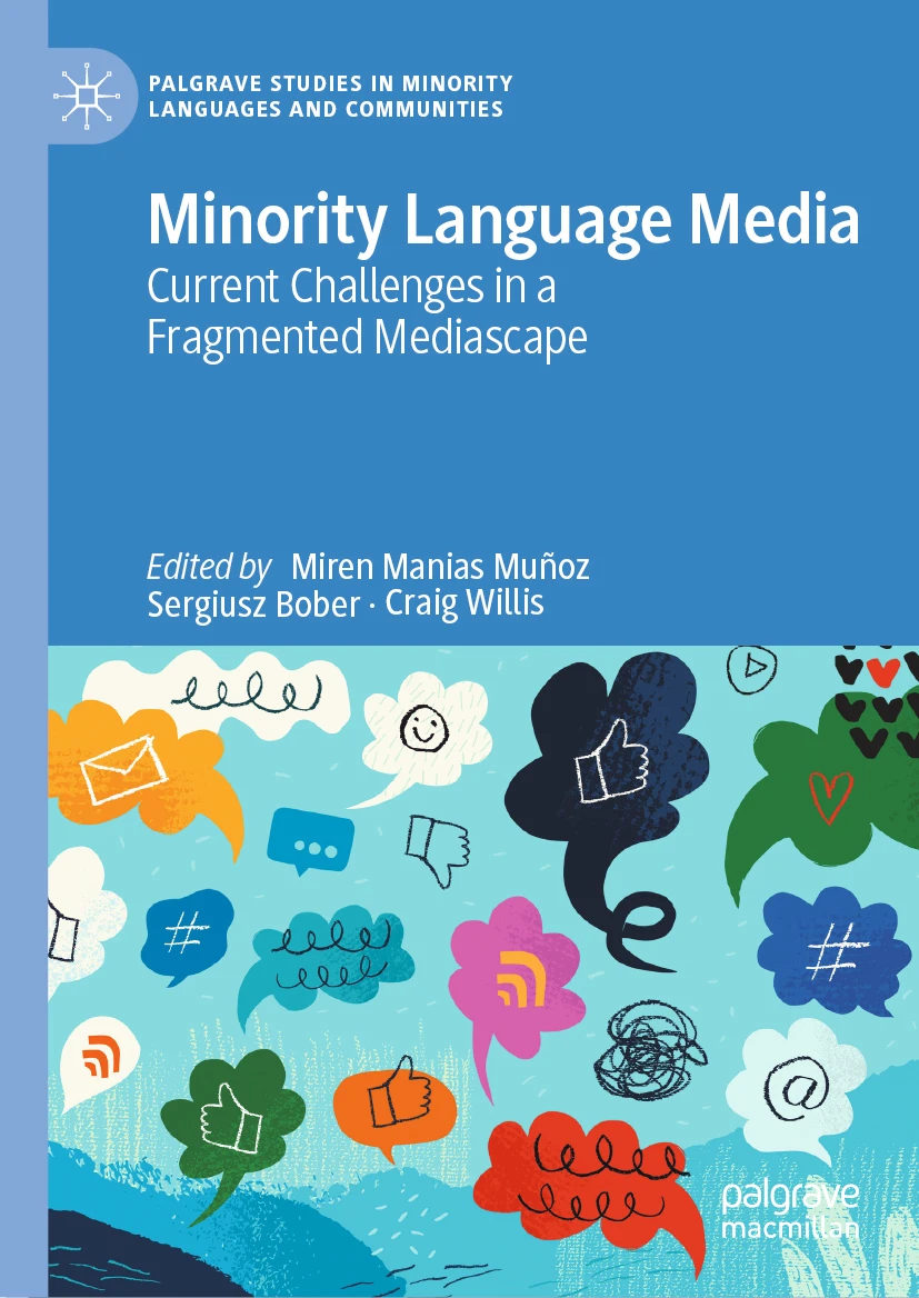 'Minority Language Media' provides an overview of the current state of minority-language media, from policy formulation to practice, in various contexts around the world. bit.ly/3ExRsxa