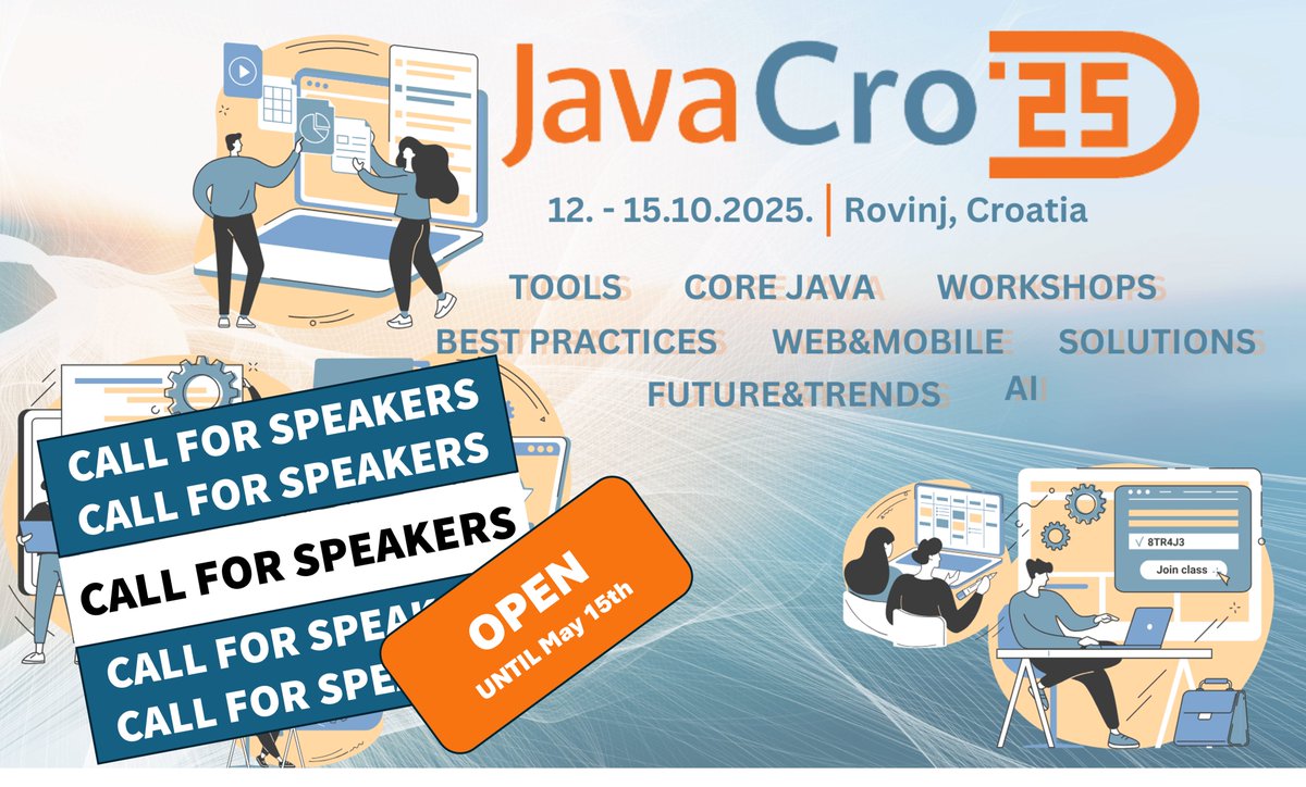 "Call for Speakers" for the JavaCro conference is open !
If you want to be part of the largest gathering of the Java community in the Region in October, one of the best ways is to be selected as a lecturer.
2025.javacro.hr/eng/Call-for-S…