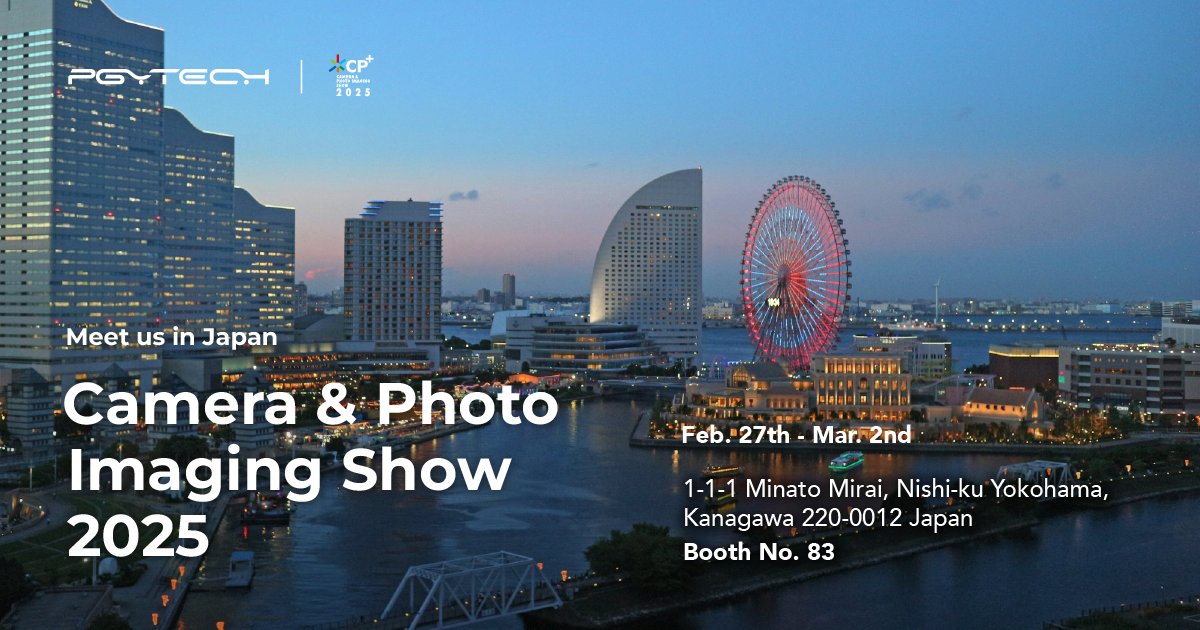 PGYTECH_global's tweet photo. ✨ Meet PGYTECH in Japan at the Camera & Photo Imaging Show 2025! 📸🎉
Join us from Feb. 27th to Mar. 2nd at Booth No. 83 to explore exciting new products and exclusive activities! 💥
#PGYTECH #CameraImagingShow #JapanShow #PhotographyTech #NewRelease #Japan2025 https://t.co/WmLXnr1CMp