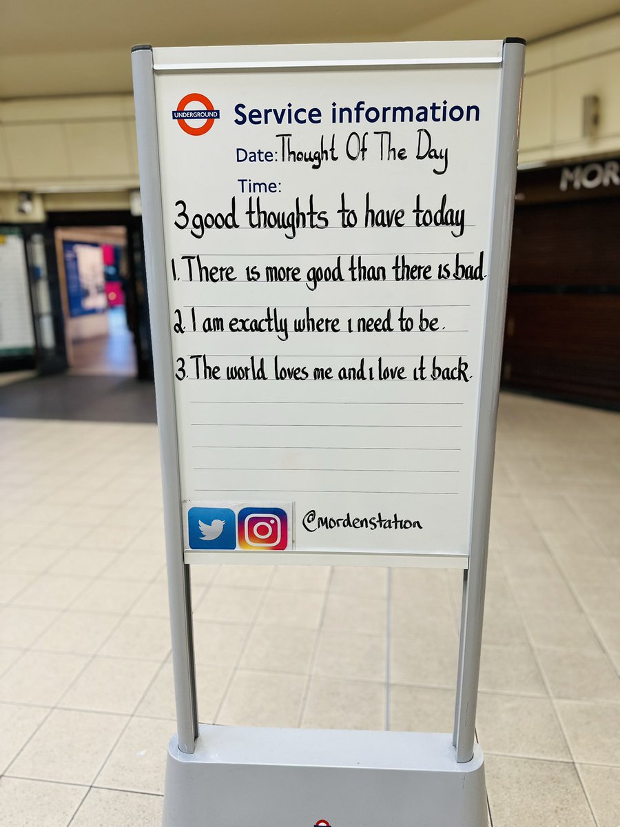 Saturday 15th February 2025 Thought Of The Day From Morden Underground Station