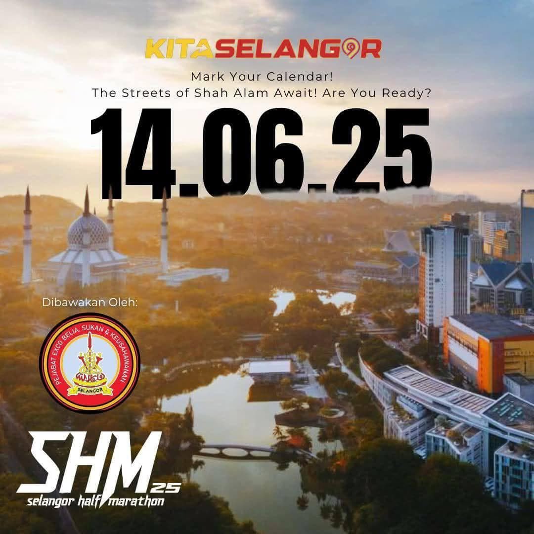 Selangor Half Marathon 2025.
14.06.25
🔗 selangorhalfmarathon.com