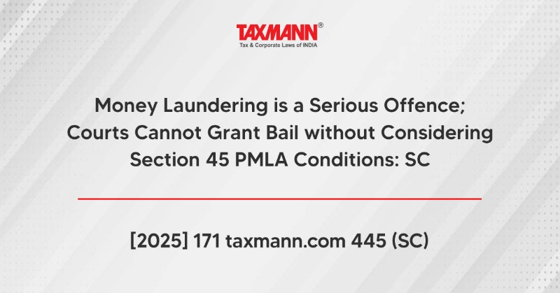 taxmannindia's tweet photo. #PMLA #CaseLaw

Case Name: Union of India v. Kanhaiya Prasad
Citation: [2025] 171 https://t.co/rGulExPNGZ 445 (SC)
Read the Supreme Court Judgment: https://t.co/WURWJHWZAZ

#TaxmannUpdates #SupremeCourt #MoneyLaundering #Section45