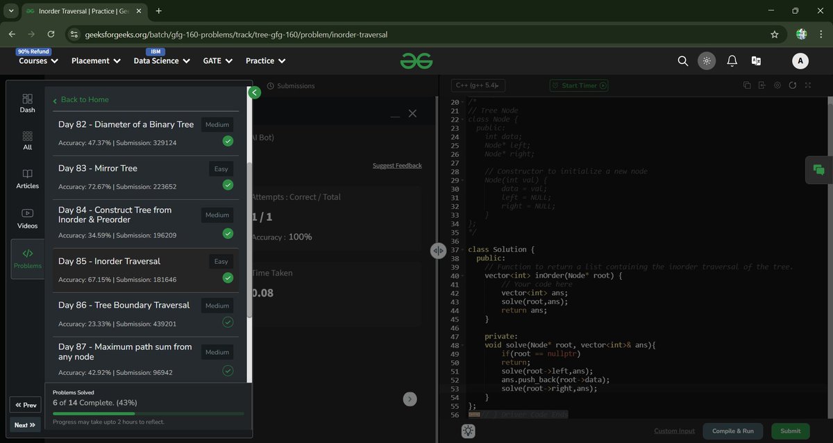 AkashSantra_08's tweet photo. #day85  of #gfg160 :15/02/2025

@geeksforgeeks

Todays problem solved : "Inorder Traversal"
@geeksforgeeks

#gfg160 #geekstreak2025 #geeksforgeeks #potd https://t.co/owNVu2XmhJ
