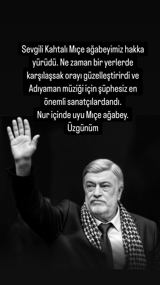 Sevgili Kahtalı Mıçe ağabeyimiz hakka yürüdü. Ne zaman bir yerlerde karşılaşsak orayı güzelleştirirdi ve Adıyaman müziği için şüphesiz en önemli sanatçılardandı.
Nur içinde uyu Mıçe ağabey.
Üzgünüm
