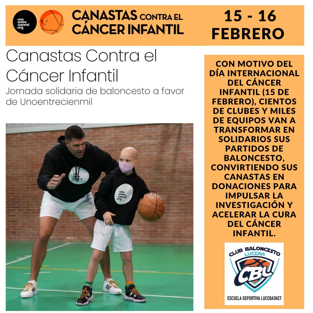 🗓️JORNADA Muy ESPECIAL ✨✨✨

🏀CANASTAS Contra el CÁNCER INFANTIL 

Este finde 15 - 16 de Febrero nuestro CBL Baloncesto Lucena va transformar sus canastas/puntos.  
Otro año más apoyando esta GRAN ACCIÓN SOLIDARIA. 
#somosbaloncestolucena #baloncestoymuchomas