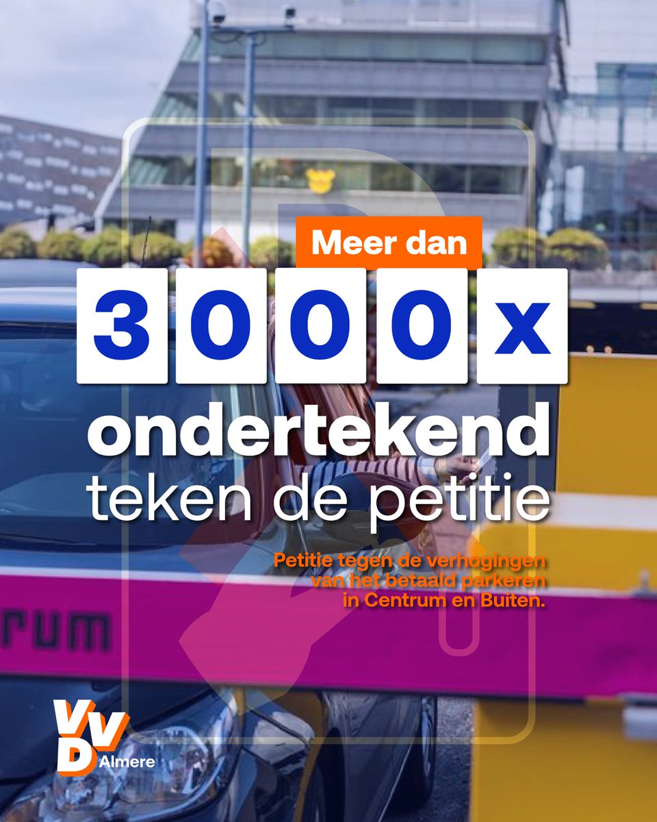 Met nog 1 week tot de overhandiging, meer dan 3000 handtekeningen! 

Het linkse stadsbestuur in Almere wil de parkeertarieven met 17% tot wel 50% verhogen.

De Almeerse VVD vindt dit onacceptabel. Vind jij dat ook? Teken dan de petitie! ￼parkereninalmere.petities.nl

#petitie