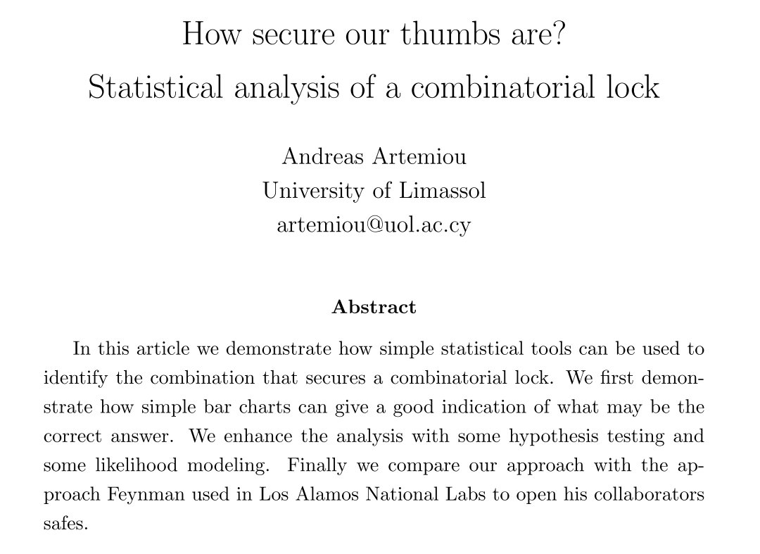MagellanDeStato's tweet image. #Article alert &quot;How secure our thumbs are? Statistical analysis of a combinatorial lock&quot;  in #Scatterplot The #MAA journals of #data #Science. Probably the most entertaining article I ever wrote.

Special thanks to my former student  Matthew G. who challenged me into this.