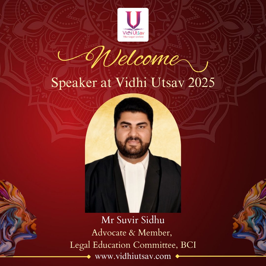 We take great pleasure in welcoming Mr Suvir Sidhu, Advocate &amp; Member, Legal Education Committee, BCI - Bar Council of India as a speaker at Vidhi Utsav 2025.

Register Now - vidhiutsav.com

#vidhiutsav #law #lawyers #law #vidhiutsav2025 #law #legal #lawyers #justice