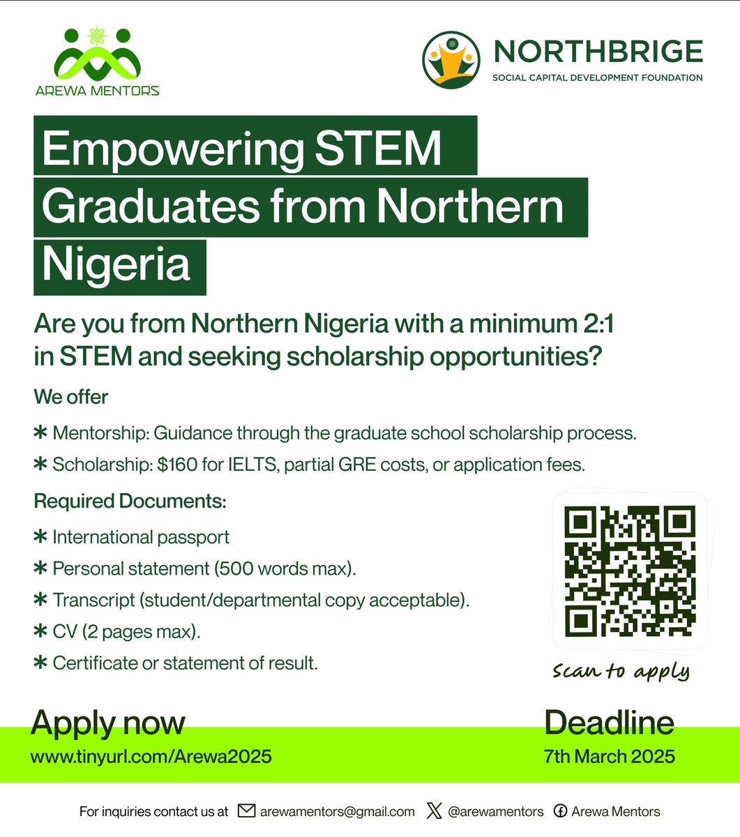 🎓 Scholarship &amp; Mentorship Alert!

Arewa STEM graduates, the Arewa Mentors Program is NOW OPEN! 🚀

✅ Scholarship support
✅ Expert mentorship

Do you meet the requirements? Apply now! 🔗 tinyurl.com/Arewa2025

#ArewaMentors #STEM #Scholarships #GradSchool