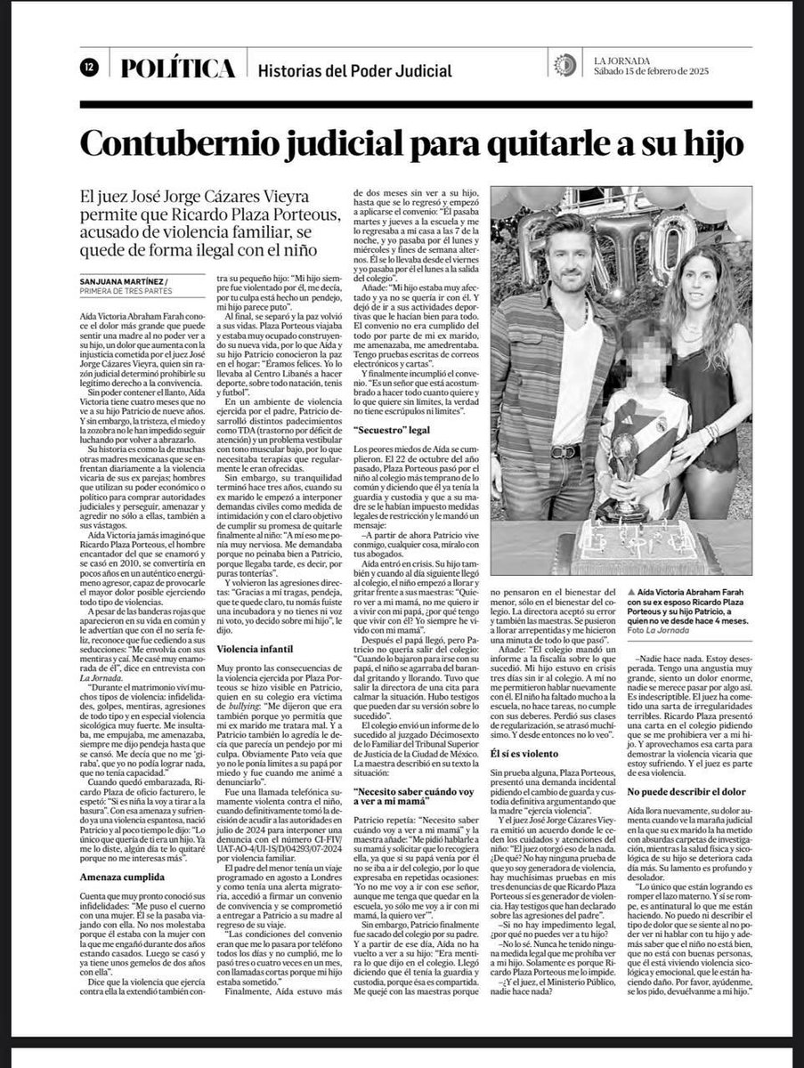 🔴#ULTIMAHORA Contubernio judicial para quitarle a su hijo. El juez José Jorge Cázares Vieyra le fabrica carpeta junto al agresor denunciado por violencia familiar Ricardo Plaza Porteous. Esta es la historia Aída Victoria Abraham Farah 👇vía <a href="/lajornadaonline/">La Jornada</a> <a href="/FiscaliaCDMX/">Fiscalía CDMX</a>