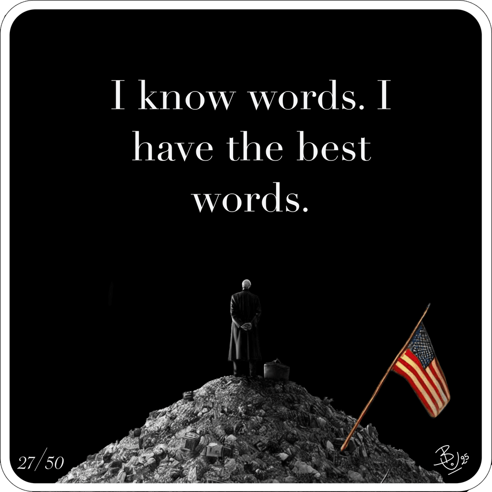 DumpDeployer's tweet photo. “I have the best words, and there’s nobody that reads the Bible more than me.” 

Start your day with a chuckle and collect our latest Dump Cards featuring classic quotes 👊

🍀 https://t.co/x6cKic9rFW

#NFTCommunity #NFT @opensea https://t.co/vl5PIiYw9R