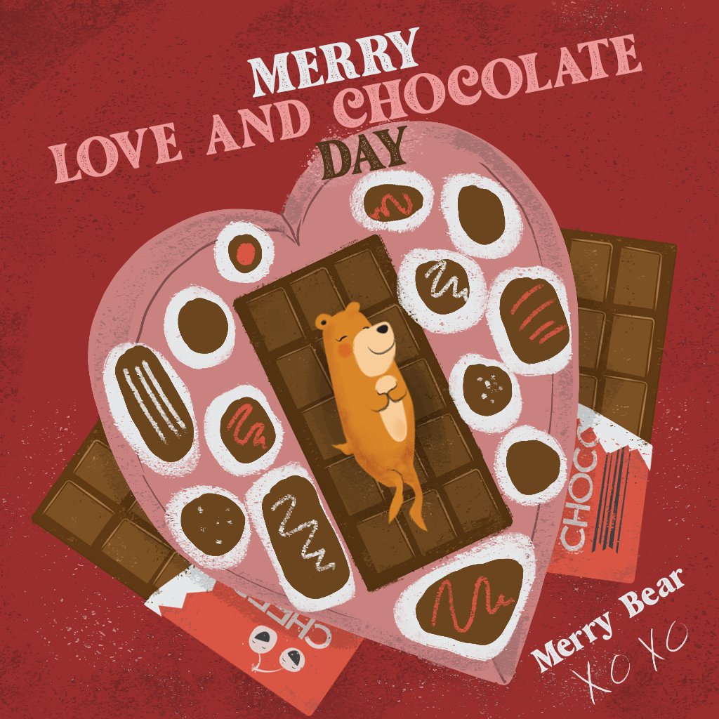 Merry Love and Chocolate day from Merry Bear XOXO
