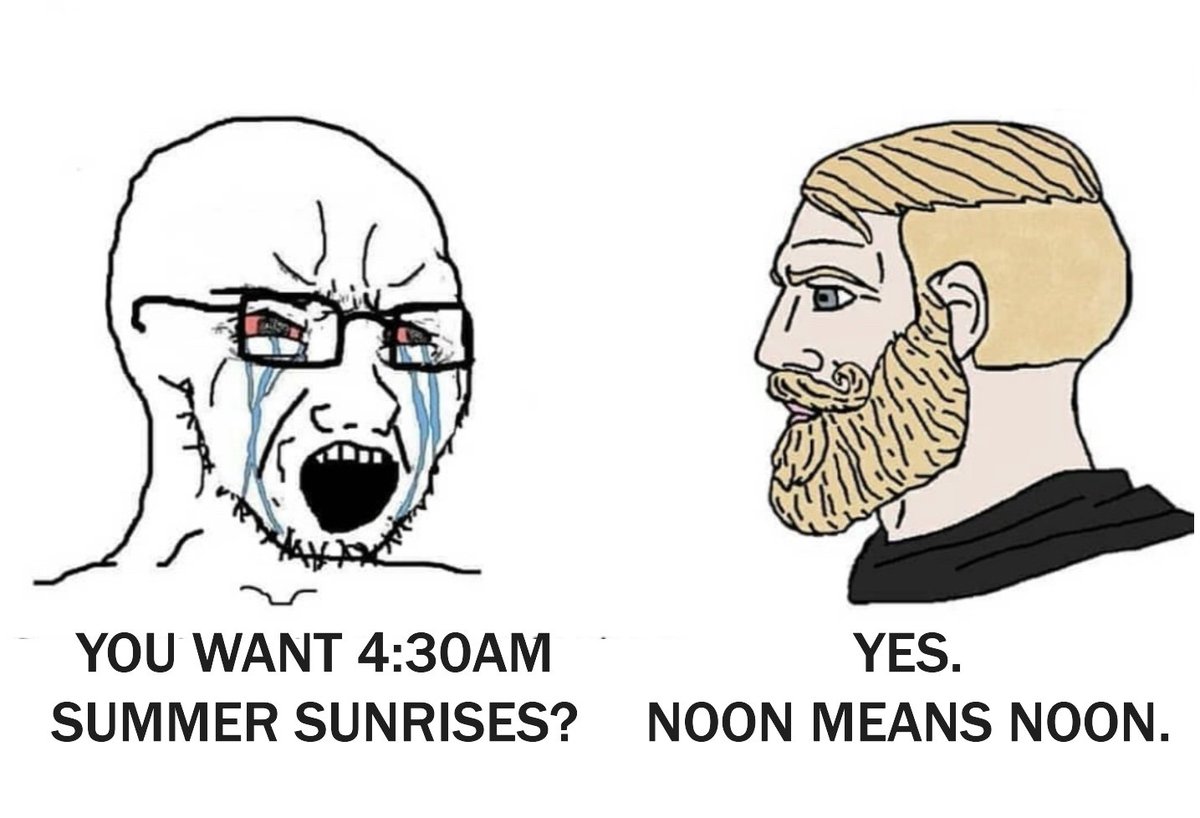 SaveStandard's tweet photo. Fine with us, as long as noon means noon. https://t.co/AcX1MKt3s0