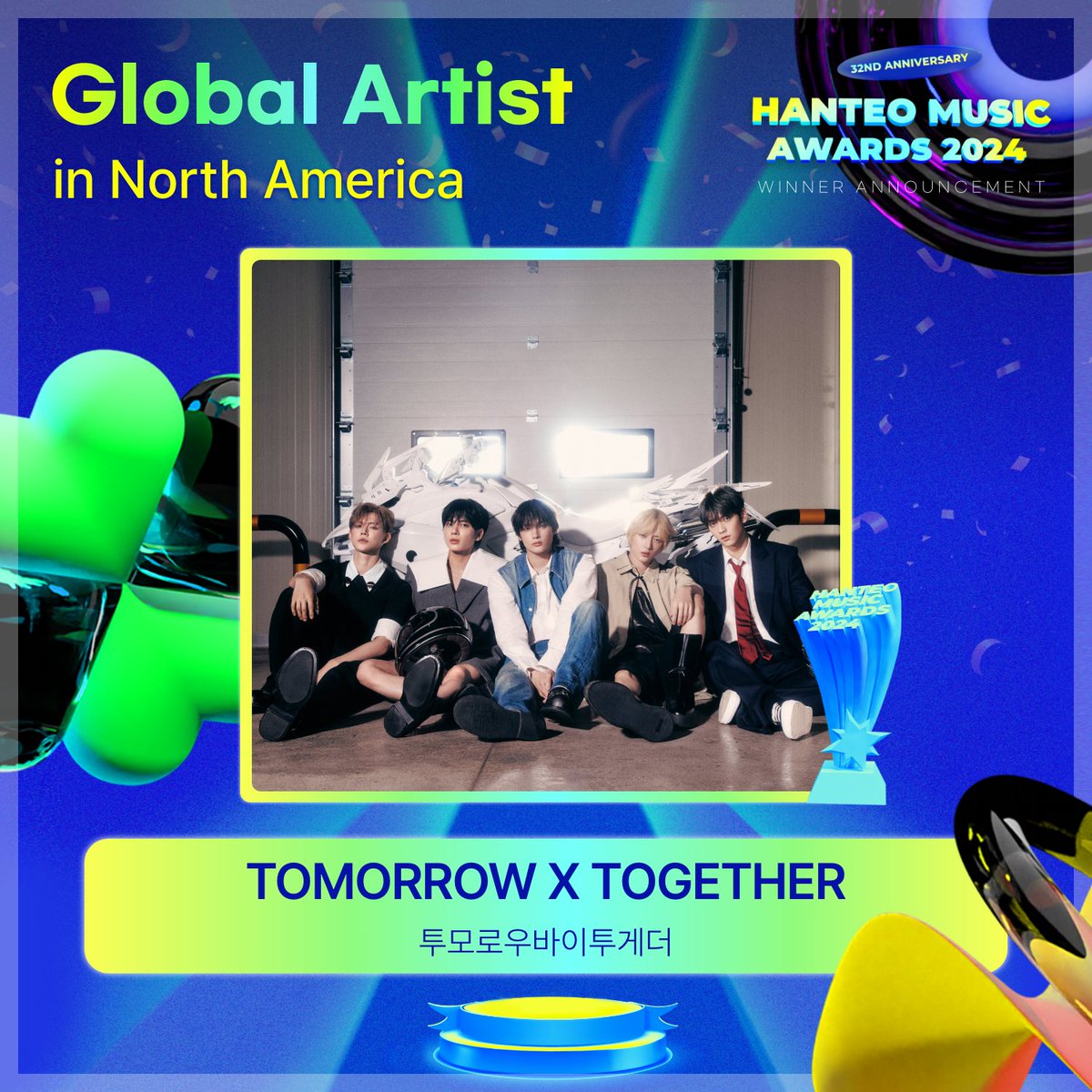 TXTCHART_KR's tweet photo. TOMORROW  X TOGETHER has won 4 categories at the 32nd Hanteo Music Awards. While Choi Yeonjun wins 🏆 "Global Artist Award". 

🏆 Artist of the Year (Bonsang)
🏆 Global Artist in North America
🏆 Best Performance (Daesang)
🏆 Top Touring Artist 

@TXT_members @TXT_bighit https://t.co/FEIgLxyPYS