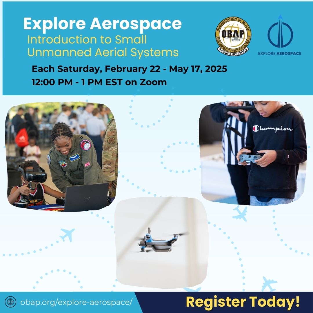 Is your student ready to take flight into the exciting world of aviation and drone technology? OBAP’s Explore Aerospace virtual course is back this spring.

📅 When: Saturdays, 12 PM - 1 PM ET
💲 Cost: $150 per student

obap.org/explore-aerosp…