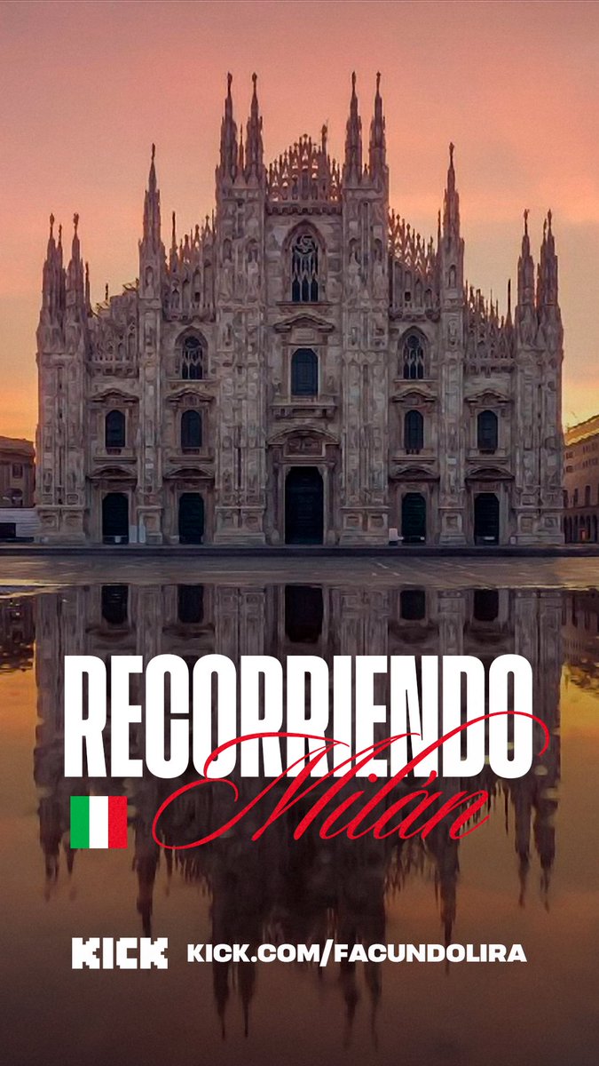Ya pasamos por ROMA. Hoy estaremos en vivo desde MILÁN🇮🇹 

Los espero a todos🫡
Sigan en kick.com/facundolira
Así les avisa cuando prenda!🤝🏼