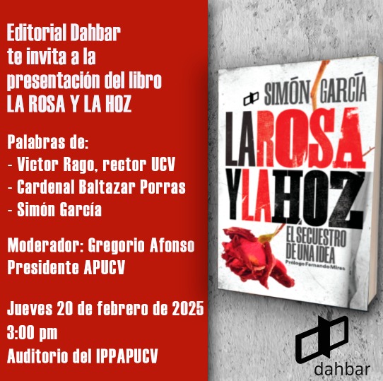 APUCV's tweet photo. El próximo 20 de febrero se realizará la presentación del libro "La Rosa y la Hoz", de Simón García, en el auditorio de nuestro IPPUCV.

¡Te esperamos!

#Libro #presentación #IPPUCV https://t.co/oEMlQNZ9vs
