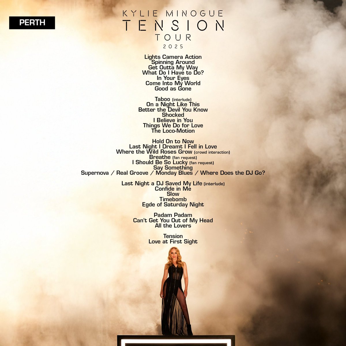 .<a href="/kylieminogue/">Kylie Minogue</a>'s #TensionTour opening night setlist in Perth.