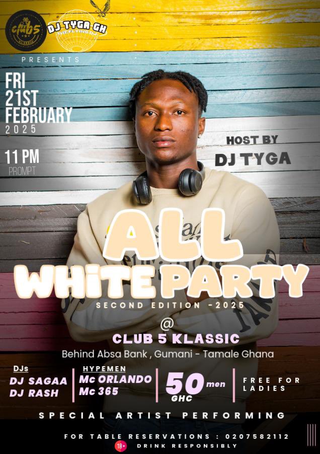 Next Friday! - We will be in Tamale Club 5 for the All White Party second edition.

First Performance in the North. Come and let’s have some fun. #goddywan 
#music #tamale #club5 #djtyga
