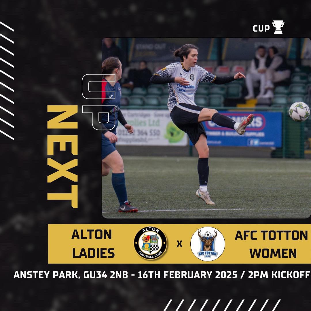 📆 Sunday 16th February 2025
🆚 AFC Totton Women
🏆Cup
🕦 2pm KO 
🏟 Alton FC Anstey Park
📍 GU34 2NB
🍔🌭🍺☕️ Bar &amp; Food Open 😋