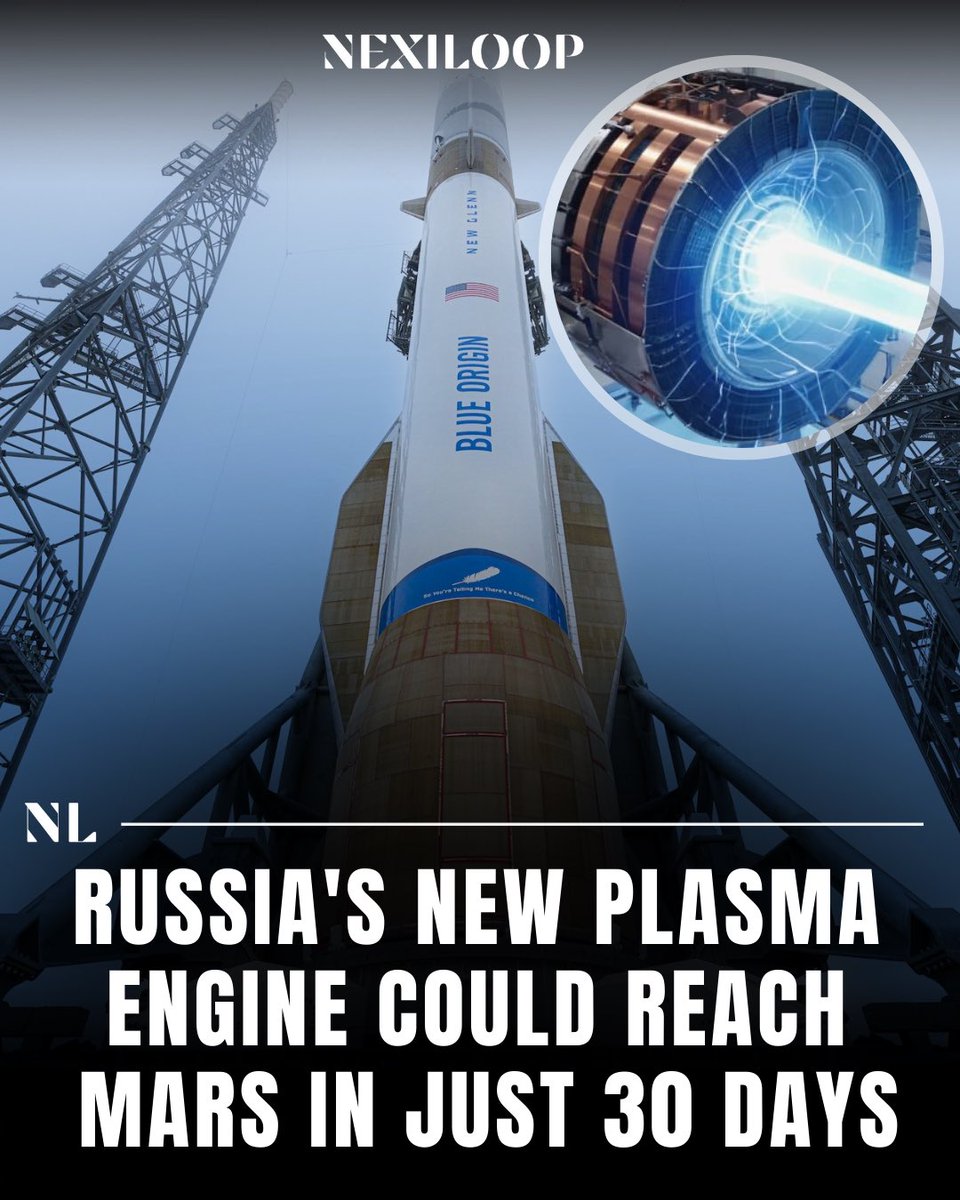 nexiloop's tweet photo. Russiaโs plasma rocket could reach Mars in just 30 days! Prototype testing is underway, with a flight-ready model expected by 2030. Would you go?
#MarsMission #PlasmaEngine #SpaceExploration #TechNews #nexiloop https://t.co/CeR4OiWuR7