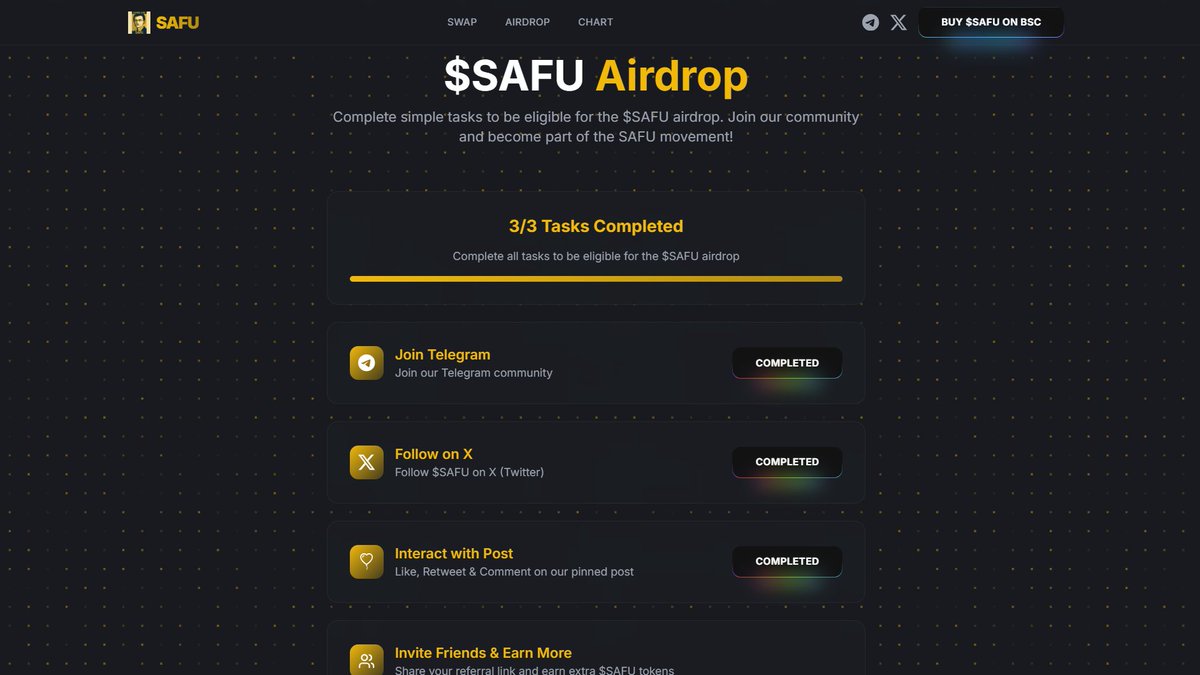 The $SAFU Airdrop is LIVE! 🎉 
Complete simple tasks, invite your friends, and earn free $SAFU tokens! 🤑

🔹 How to participate?
✅ Complete tasks on safutoken.fun/airdrop
✅ Invite your friends &amp; increase your rewards!
✅ Claim your free $SAFU and join the SAFU community!