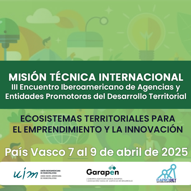 La Asociación Vasca de Agencias de Desarrollo <a href="/GarapenElkartea/">GARAPEN</a> en colaboración con la #UIM y FIAPRODET, tiene el honor de invitarle a participar en la Misión Técnica Internacional "ECOSISTEMAS TERRITORIALES PARA EL EMPRENDIMIENTO Y LA INNOVACIÓN” 

🗓️7 al 9 de abril 🧵