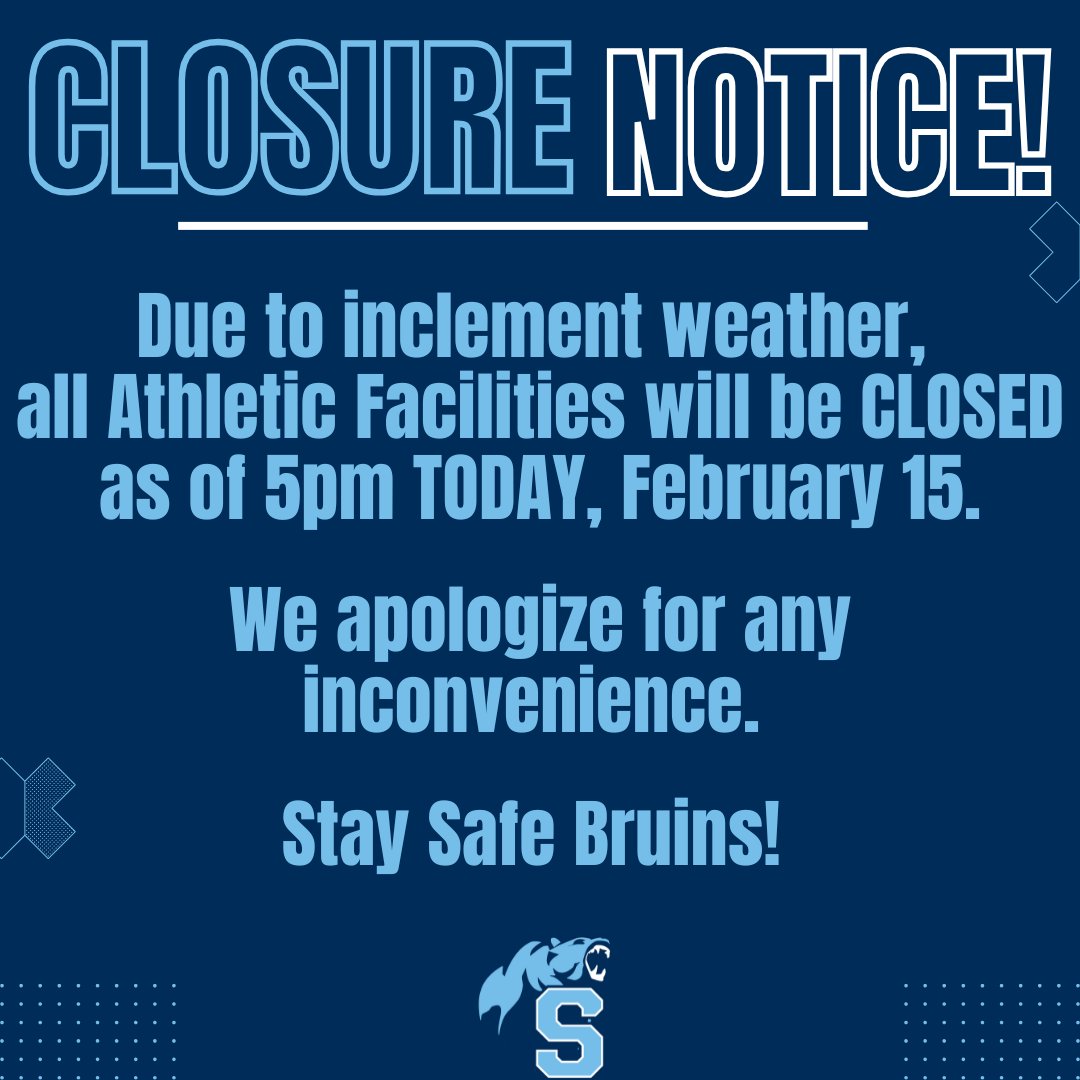 ‼️ ANNOUNCEMENT! ‼️

Due to the weather conditions, all Athletic Facilities are CLOSED as of 5pm today, Saturday, February 15.

Stay safe out of there Bruins! 🐻