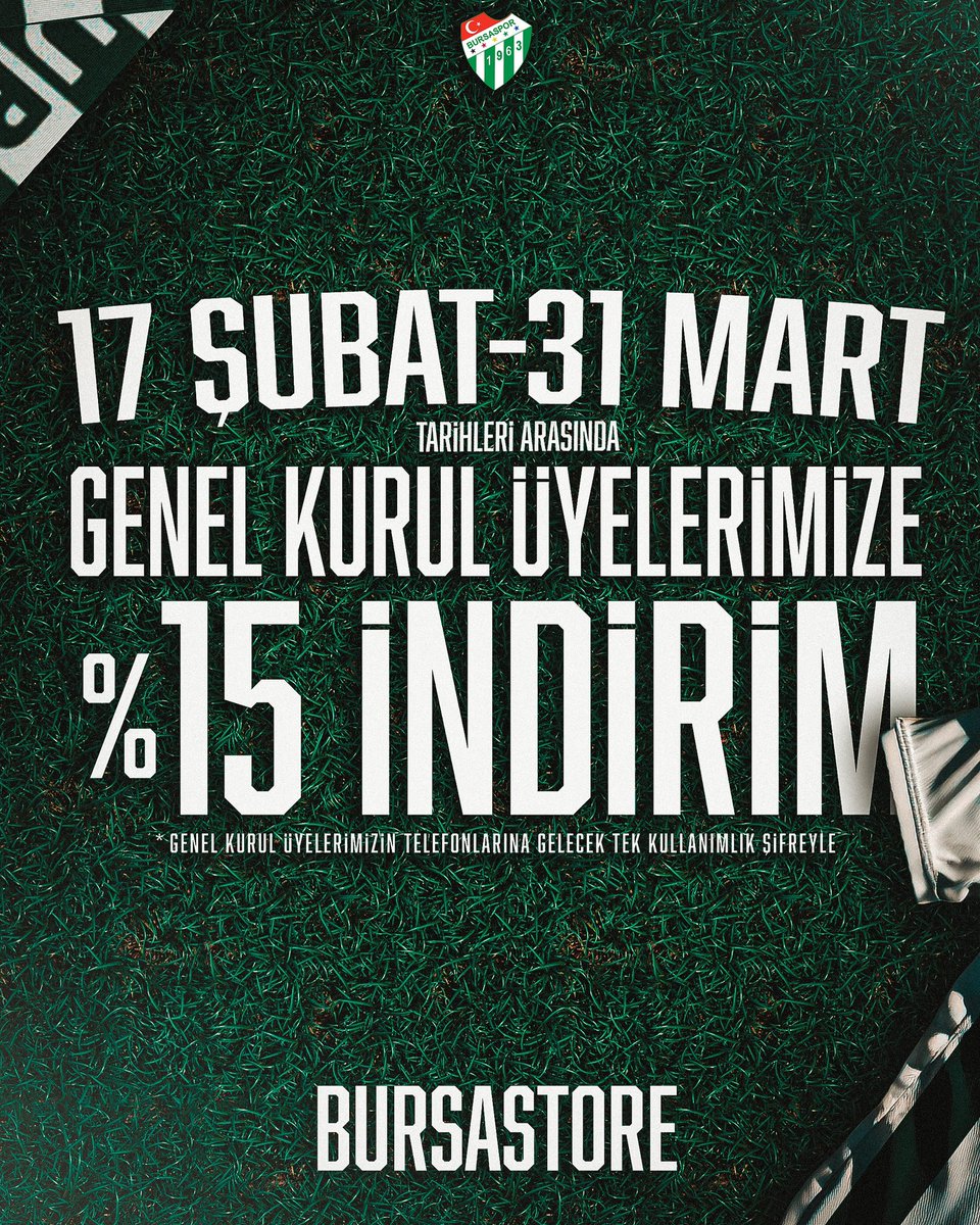 Bursaspor’a gönül veren genel kurul üyelerimize özel fırsat! 💚 17 Şubat - 31 Mart tarihleri arasında Bursastore’da %15 indirim sizleri bekliyor. Tek kullanımlık şifreniz telefonunuza gelecek, avantajı kaçırmayın! 🟢⚪ #BursaStore #YeşilBeyazSevda