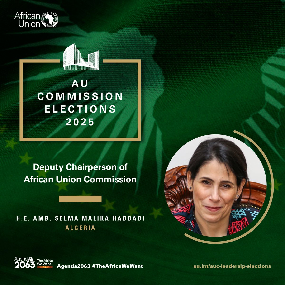 Congratulations to H.E. Selma Malika [Algeria] on her election as incoming AUC Deputy Chairperson

Your victory is a reflection of the trust and confidence placed in your leadership, vision, and dedication to serving the people.
#AUSummit  
#Agenda2063