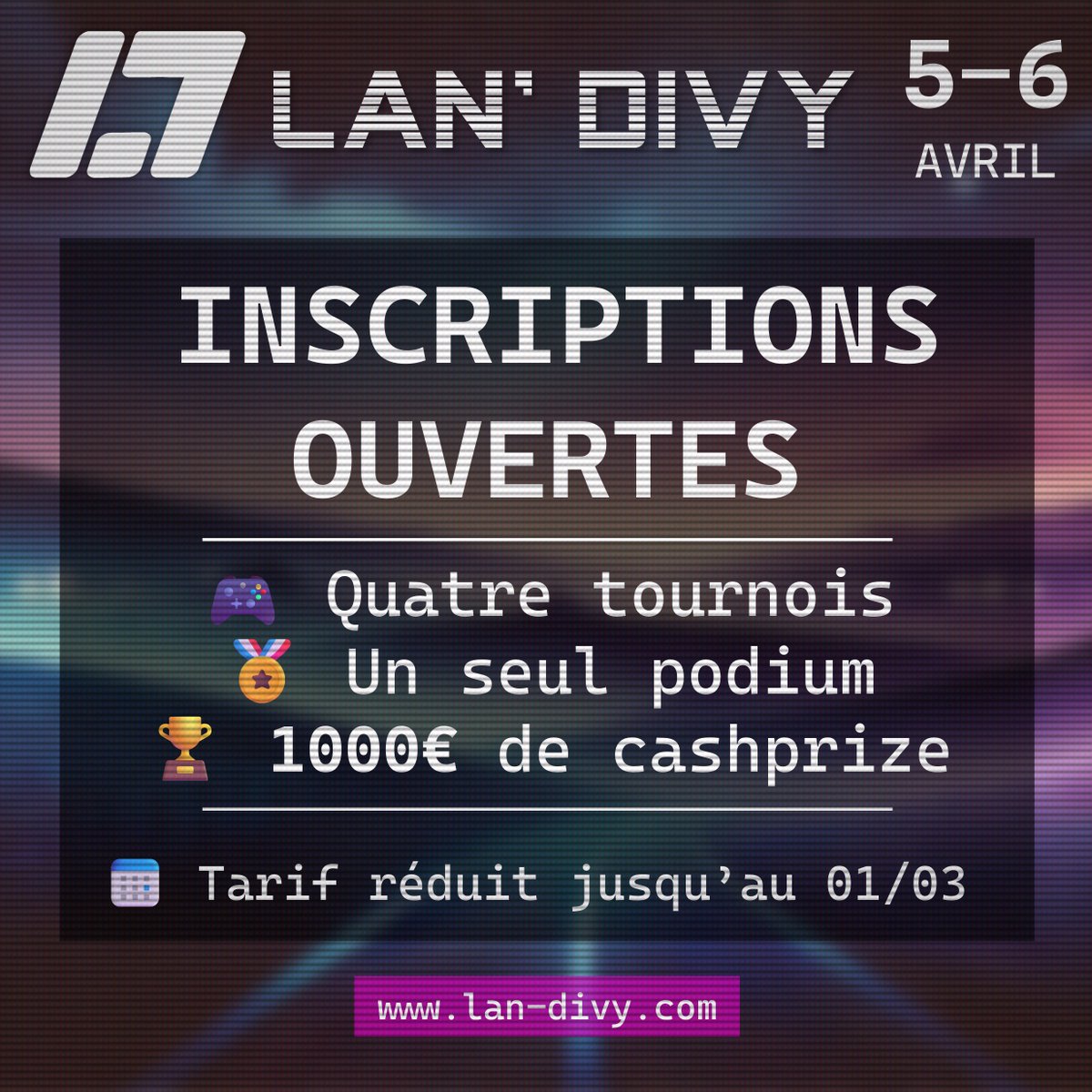 LAN_Divy's tweet image. 🏆 INSCRIPTIONS OUVERTES – 1000€ DE CASHPRIZE ! 🎮
4 tournois, un podium et 1000€ en jeu. Prends ta place. 🏆🔥
💰 Tarif réduit jusqu’au 1er mars : 10€ seulement
📅 05-06 avril
📍 Landivy
Inscris-toi dès maintenant 👉 lan-divy.com