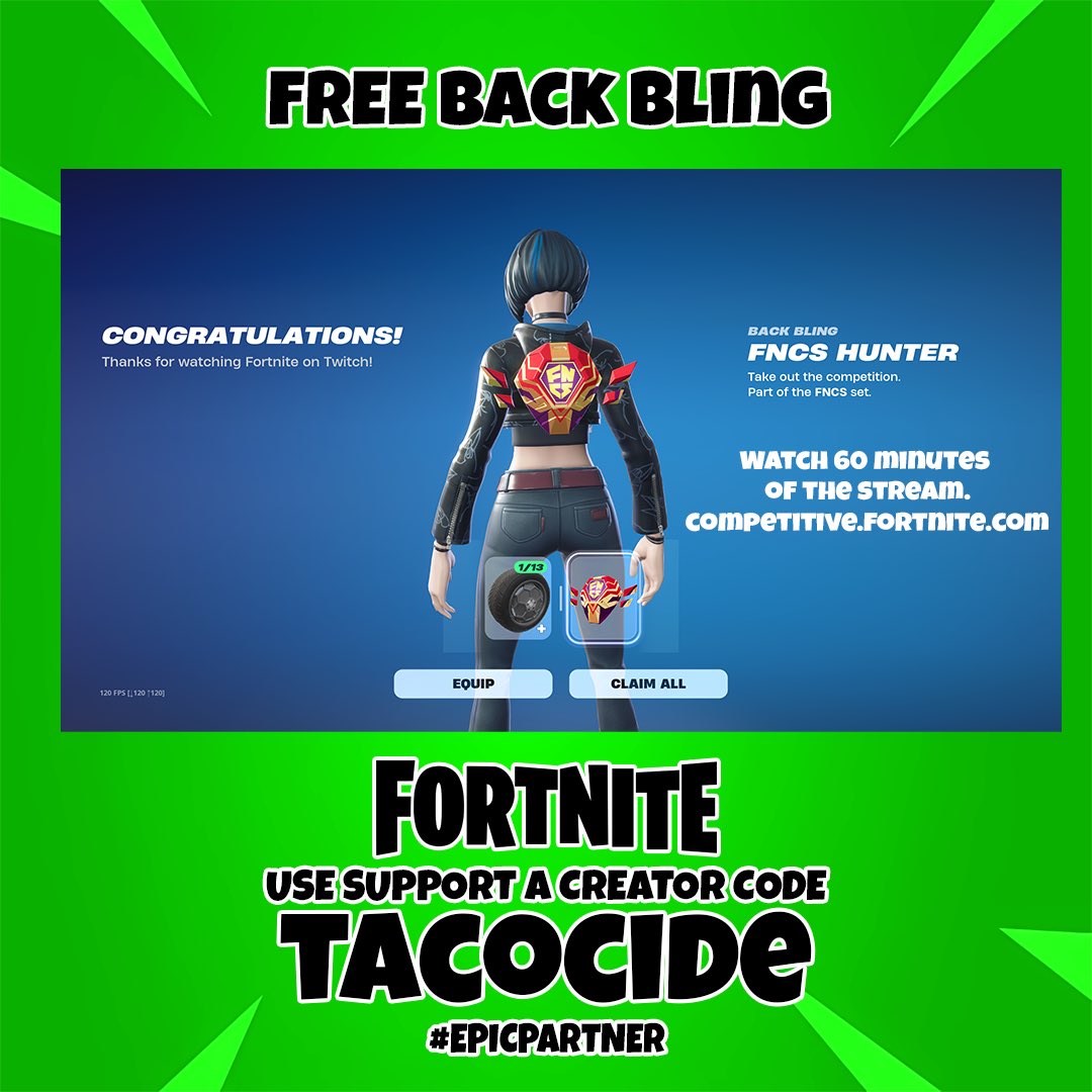 FREE BACK BLING 

when you watch 60 Minutes of the stream at 
competitive.fortnite.com

#fortnite #fortnitechapter6season1 #fortniteog #fortnitecommunity #fortnitechapter6 #gamer #epicpartner

—————————
Follow me everywhere:
Twitch - Tacocide
Twitter - Tacocide
Tiktok - Tacocide