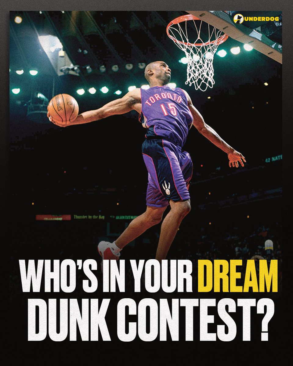 Underdog's tweet image. Which 4 dunkers would make up your all-time Dream Dunk Contest?